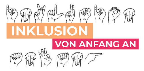 Inklusion von Anfang an